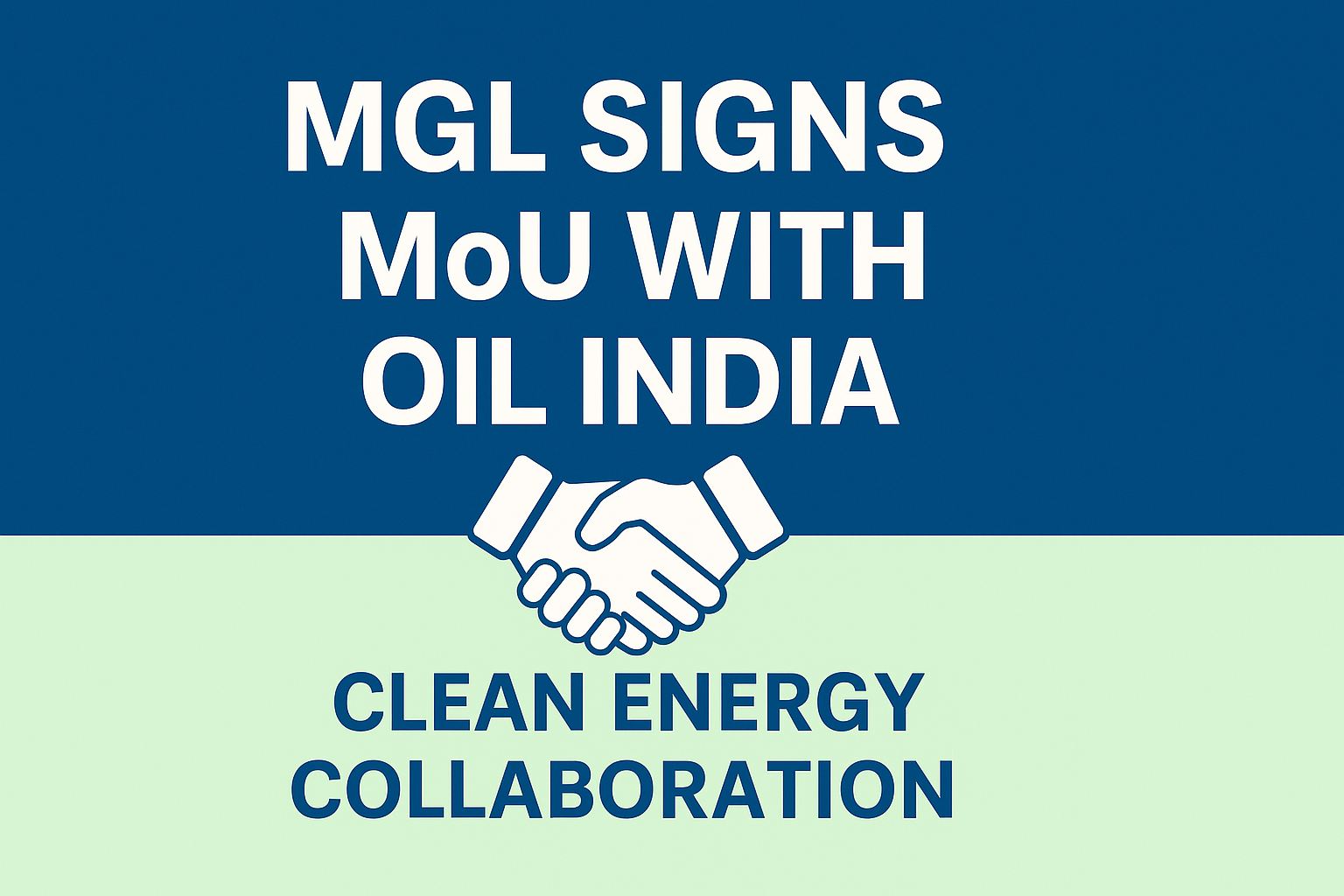MGL and Oil India collaboration announcement